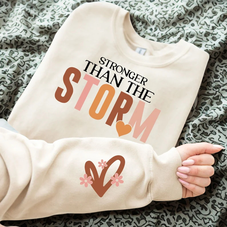 Stronger than the Storm Tee