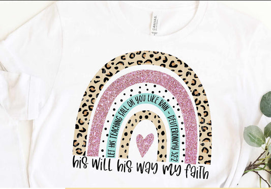 His Will His Way T-shirt
